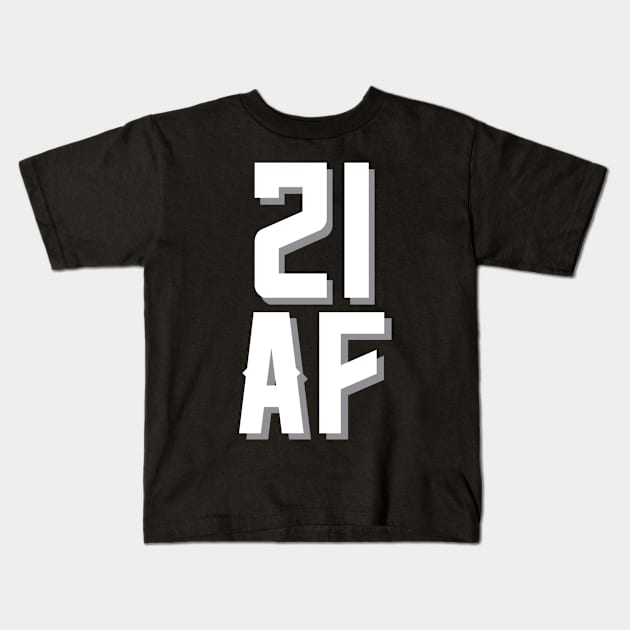 21st AF birthday Kids T-Shirt by jmgoutdoors